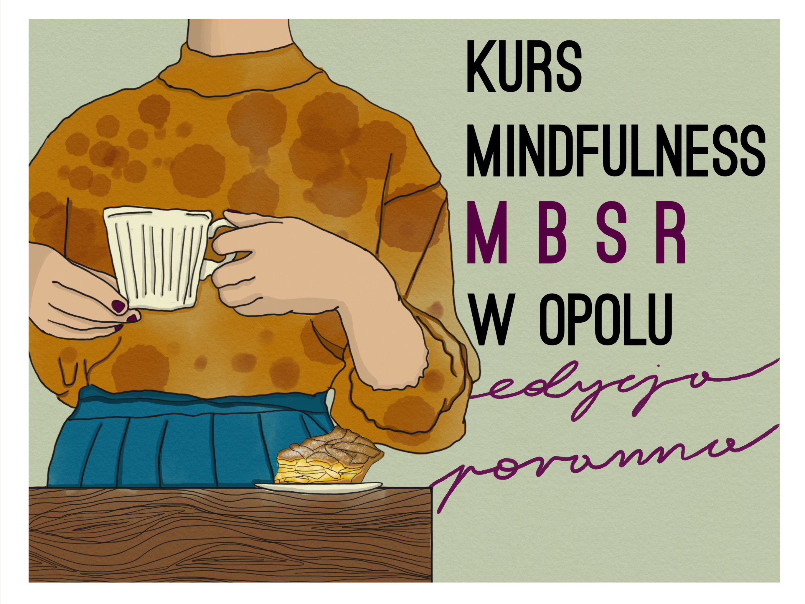 Poranna edycja kursu Mindfulness MBSR